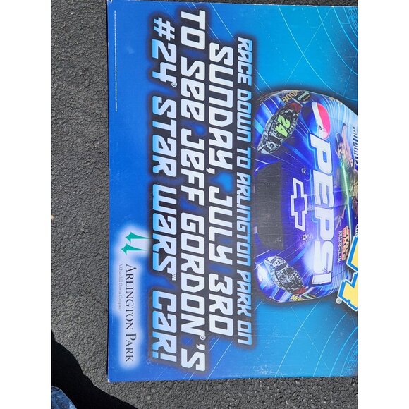 Jeff Gordon Pepsi Racing Plastic Poster Star Wars #24 Arlington Park 2005 - Picture 5 of 13